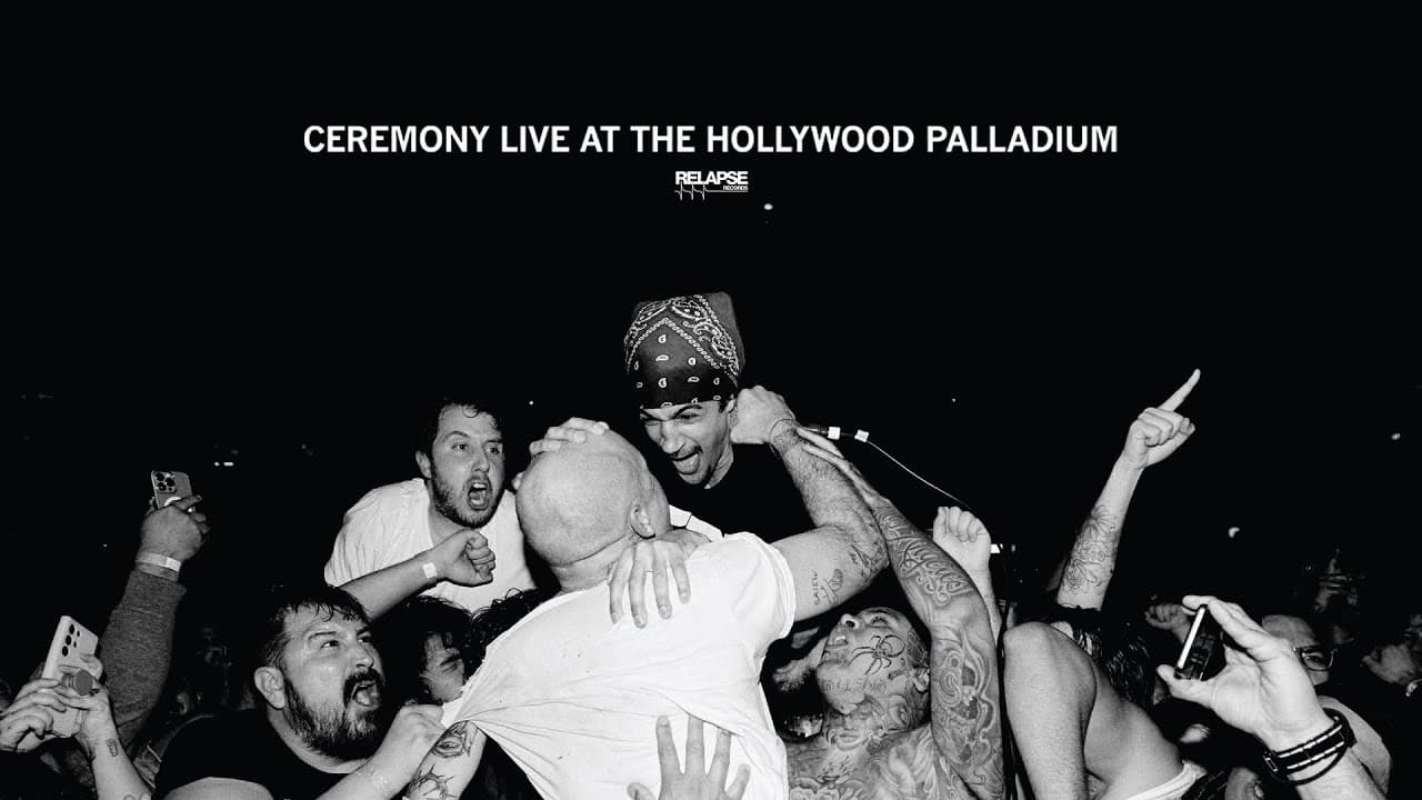 Ceremony: Live at The Hollywood Palladium