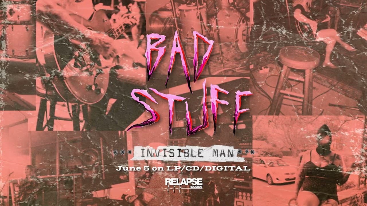 BAD STUFF - Invisible Man (Official Audio)