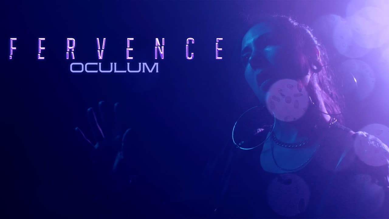 Fervence - Oculum (Official Video)