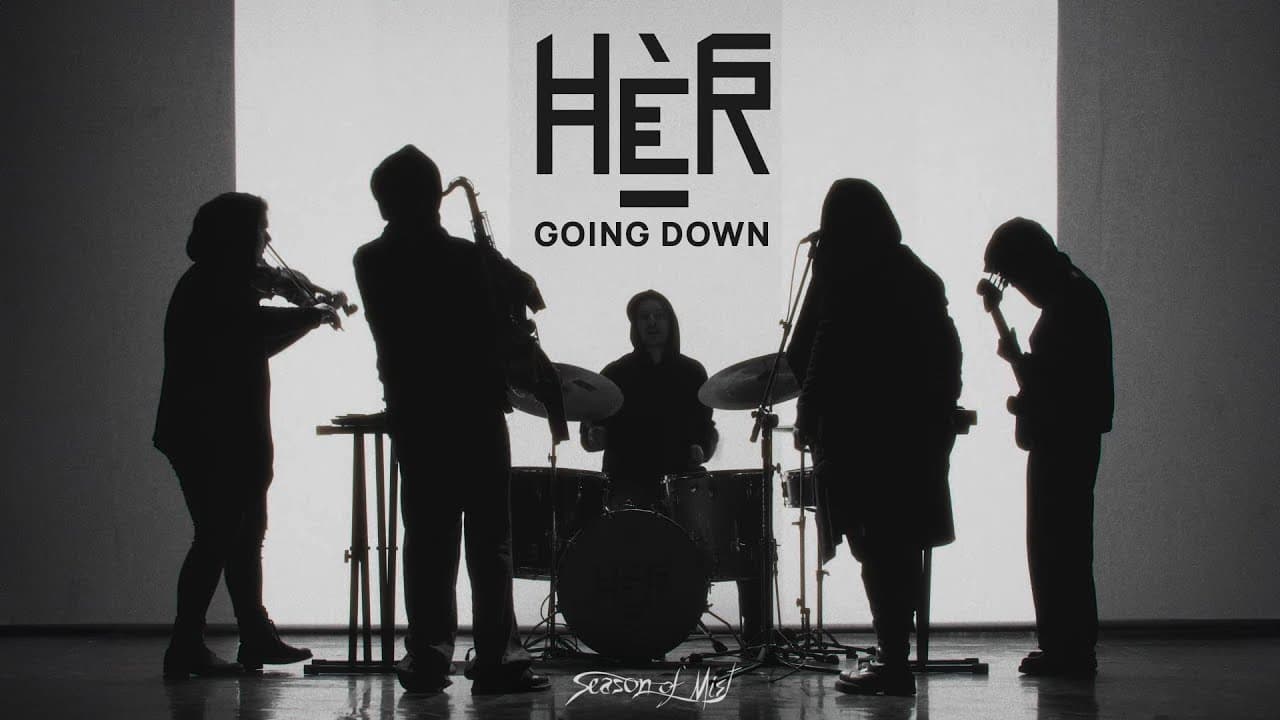 HÉR - Going Down