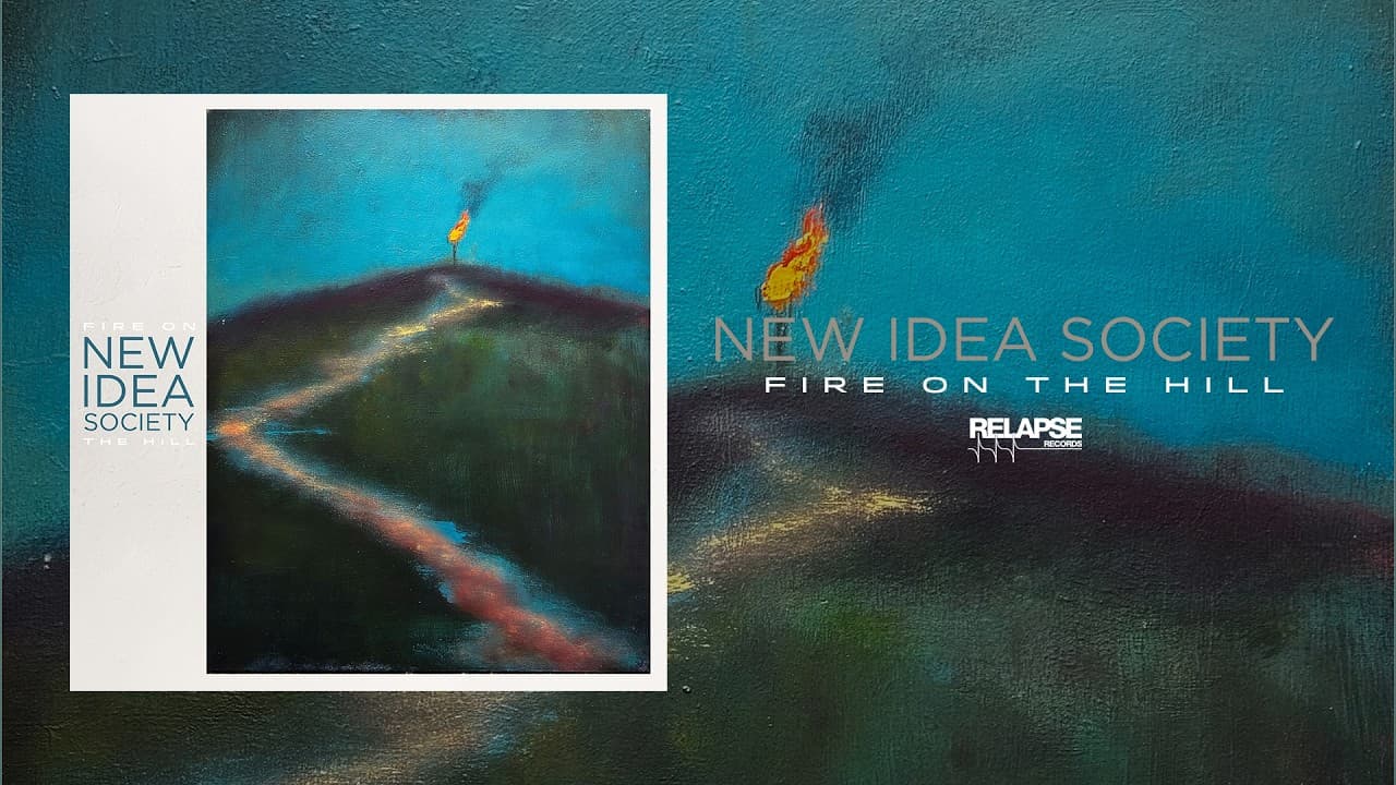 New Idea Society - Fire On The Hill