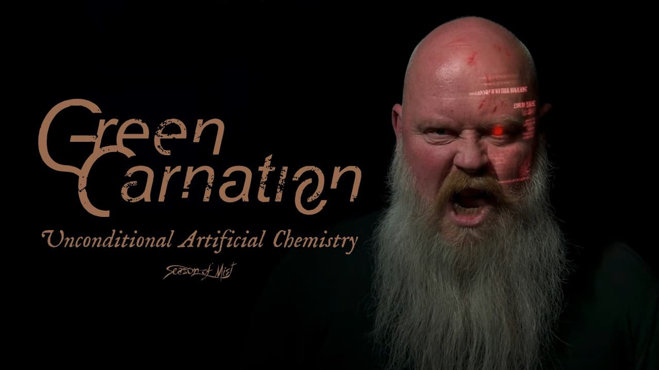 Green Carnation - Unconditional Artificial Chemistry (Official Video)
