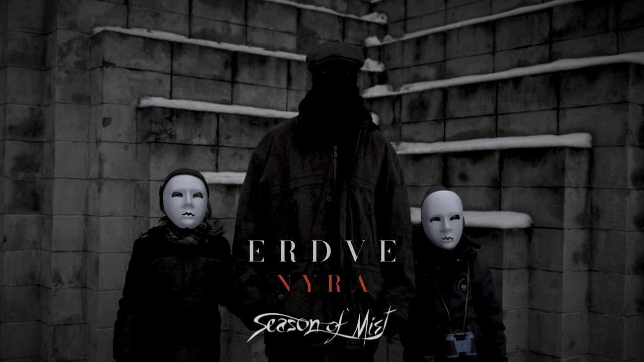ERDVE - NYRA (Official Music Video)