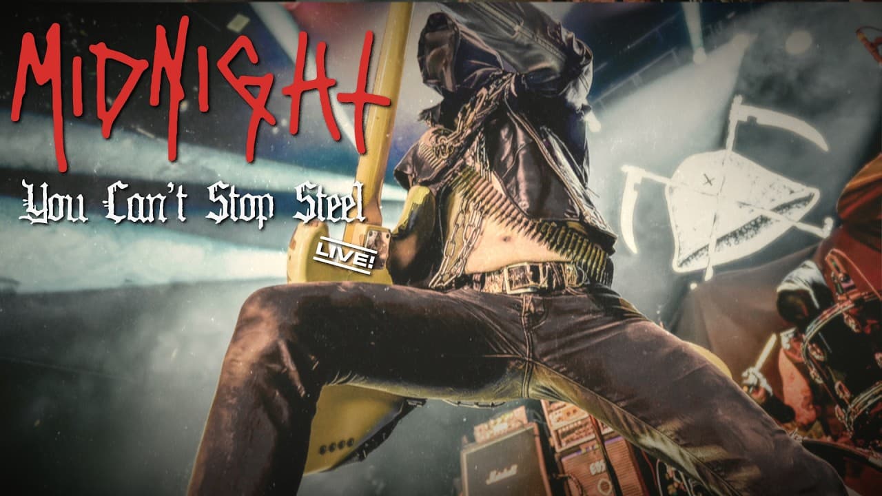 Midnight - You Can't Stop Steel (Live)