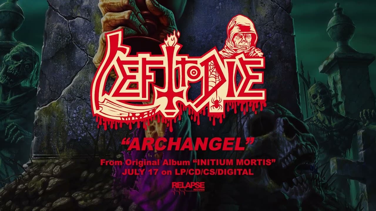 Archangel - Left To Die (Official Audio)