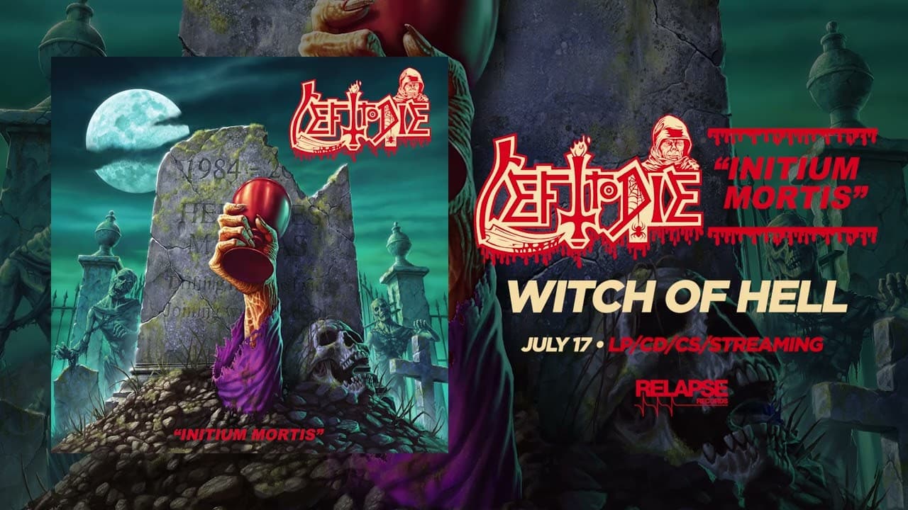 LEFT TO DIE - Witch of Hell (Official Audio)