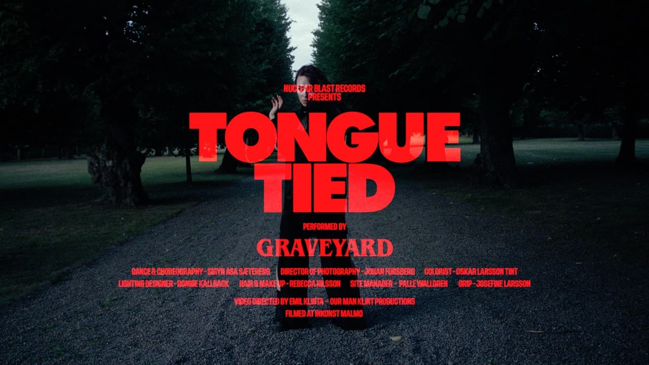 GRAVEYARD - Tongue Tied (OFFICIAL MUSIC VIDEO)